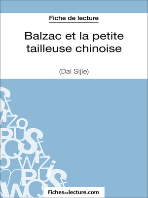 cover image of Balzac et la petite tailleuse chinoise de Dai Sijie (Fiche de lecture)